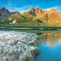 Obrázky: TATRY, nástenný kalendár 330x330 mm
